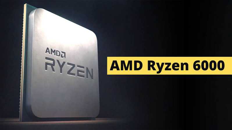 AMD Ryzen 6000 